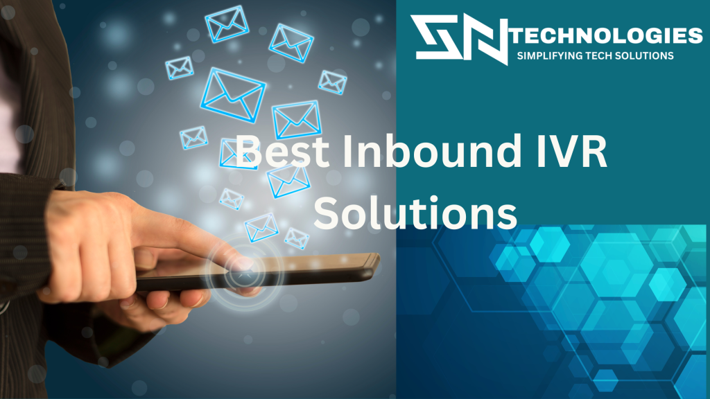 #sntechnologies#BestInboundIVRSolutionsinErode##BestInboundIVRSolutionsinsalem#BestInboundIVRSolutionsintirupur