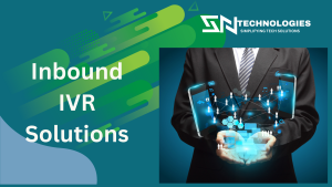 Best Inbound IVR Solutions in Salem