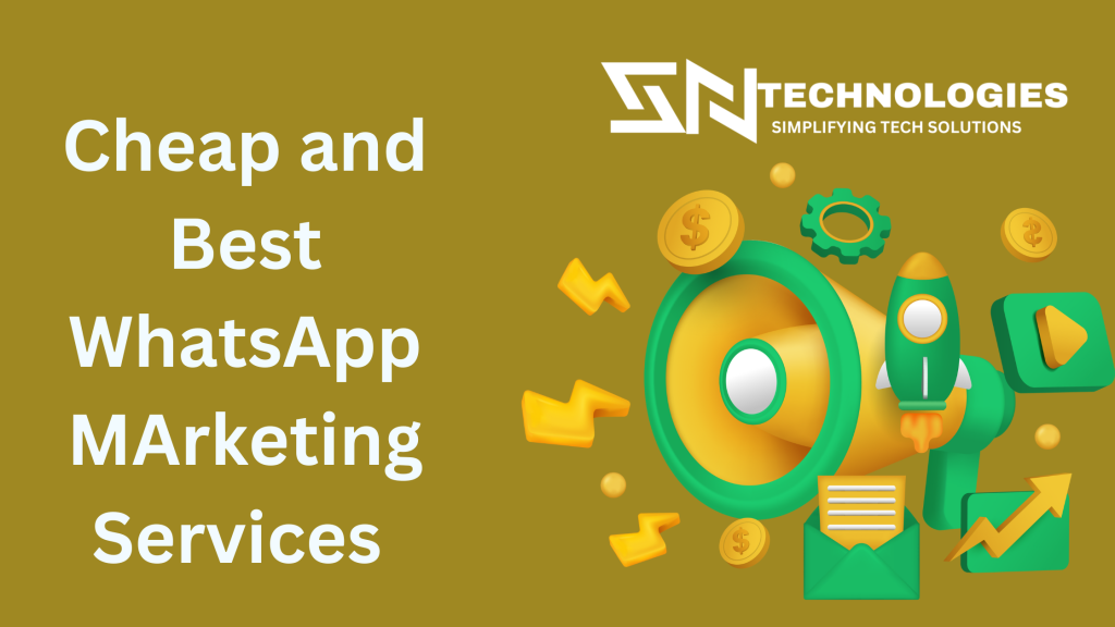 #sntechnologies#CheapandBestWhatsAppMarketingServicesinSalem#CheapandBestWhatsAppMarketingServicesinerode#CheapandBestWhatsAppMarketingServicesintirupur