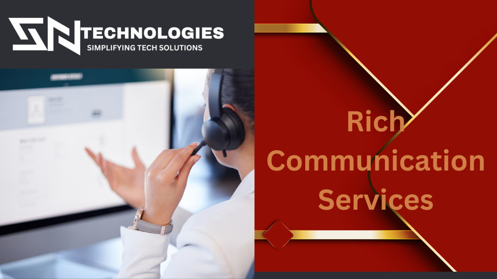 #sntechnologies#RichCommunicationServicesinSalem