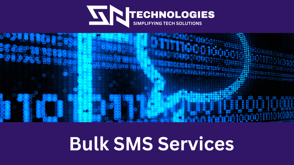 #sntechnologies#BulkSMSServices