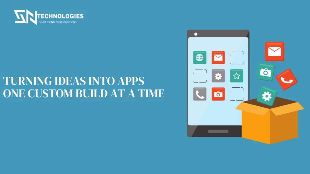 # sn technologies #Top 7 Benefits of Custom Mobile App Development Services in Sankagiri